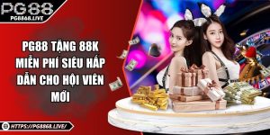 Khuyến Mãi PG88 Mở Ưu Đãi Lớn Nhân Dịp Quốc Khánh 2/9