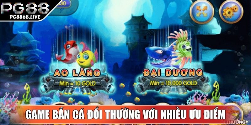 Bắn Cá Đổi Thưởng Online – Lối Chơi Giải Trí Đỉnh Cao PG88