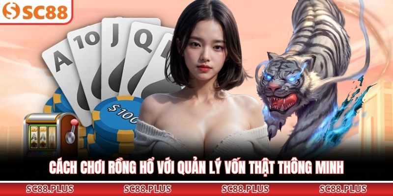 Cách Chơi Rồng Hổ A-Z – Bí Quyết Chiến Thắng Cho Tân Thủ
