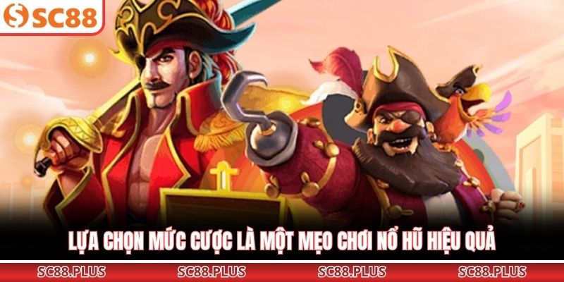 Mẹo Chơi Nổ Hũ Hiệu Quả Giúp Tăng Tỷ Lệ Trúng Thưởng Cao