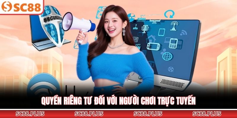 Quyền Riêng Tư SC88 - Phạm Vi Cá Cược Của Thành Viên