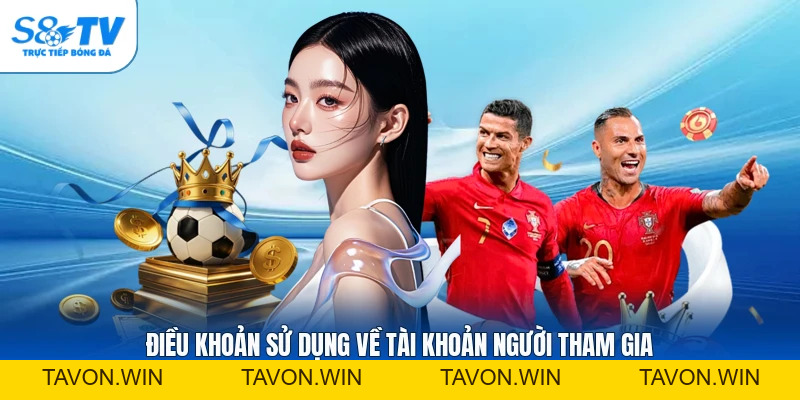 Điều Khoản Sử Dụng S8TV1 - Quy Định Hội Viên Cần Biết